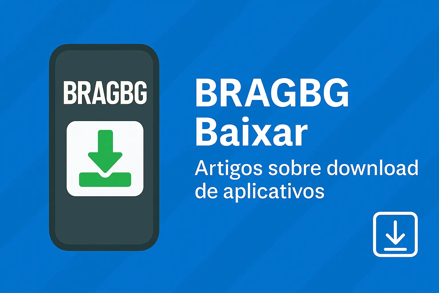 Baixar o BRAGBG Cassino App